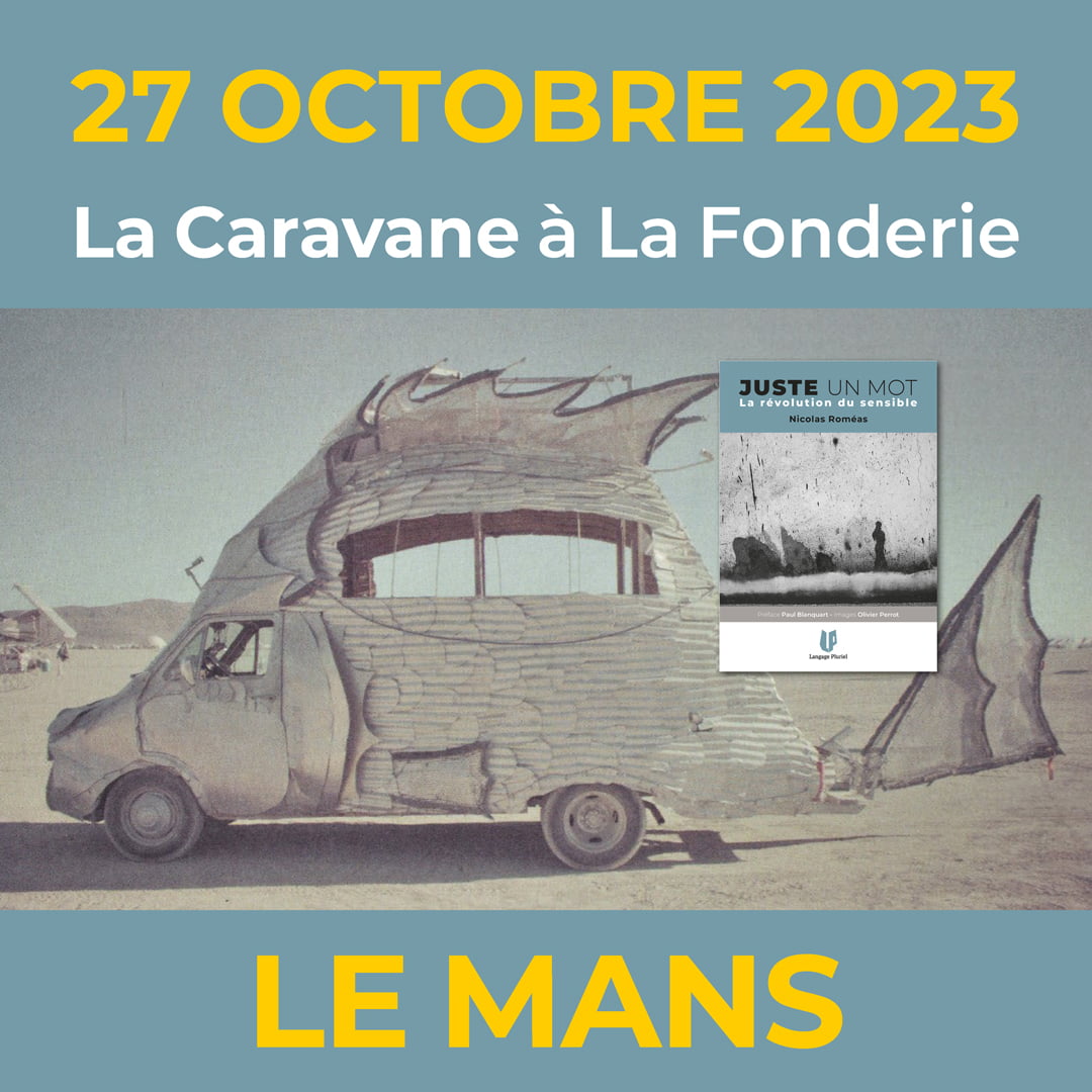 La Caravane à La Fonderie, au Mans